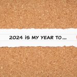 2024 is My Year to...